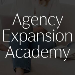 Agency Expansion Academy