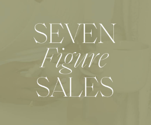 Seven Figure Sales